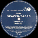 Fused  - Spaced / Faded (Vinyle Usagé)