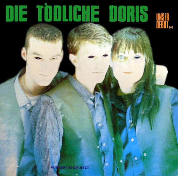 Die Todliche Doris - Unser Debut (Vinyle Usagé)