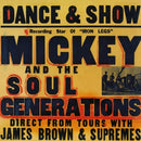 Mickey And The Soul Generation - Give Everybody Some (Vinyle Neuf)