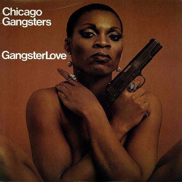 Chicago Gangsters - Gangster Love (Vinyle Neuf)