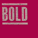 Bold - Bold (Vinyle Neuf)