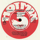 Kenny Jammin Jason / Fast Eddie - Dont Want It (Vinyle Usagé)