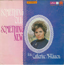 Catherine McKinnon - Something Old Something New (Vinyle Usagé)