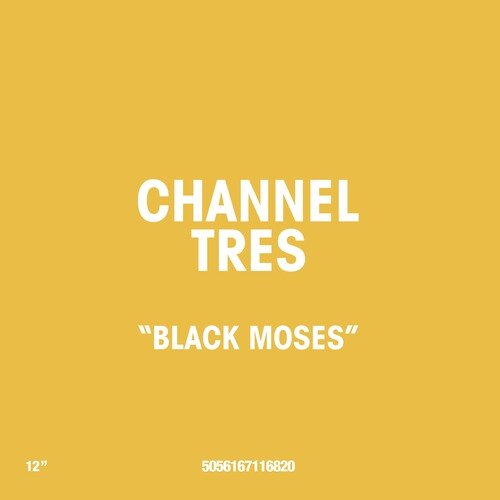 Channel Tres - Black Moses (Vinyle Neuf)