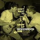 Descendents - I Dont Want To Grow Up (Punk Note) (Vinyle Neuf)