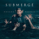Roxane Bruneau - Submerge (Vinyle Neuf)