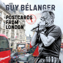 Guy Belanger - Postcards From London (Vinyle Neuf)