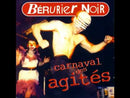 Berurier Noir - Carnaval Des Agites (Vinyle Neuf)