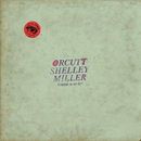Orcutt / Shelley / Miller - Orcutt / Shelley / Miller (Vinyle Neuf)