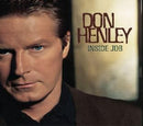 Don Henley - Inside Job (Vinyle Neuf)