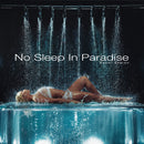 Naomi Sharon - No Sleep In Paradise (Vinyle Neuf)