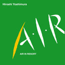 Hiroshi Yoshimura - Air In Resort (Vinyle Neuf)