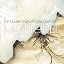 Number 12 Looks Like You - Mongrel (Vinyle Neuf)