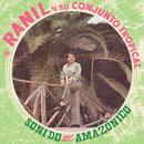 Ranil Y Su Conjunto Tropical - Sonido Amazonico (Vinyle Neuf)