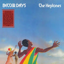 Heptones - Better Days (Vinyle Neuf)