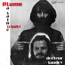 Plume Latraverse et le Docteur Landry - La Sainte Trinite (Vinyle Usagé)