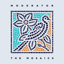 Moderator  - The Mosaics (Vinyle Usagé)