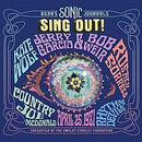 Jerry Garcia And Bob Weir - Bears Sonic Journals: Sing Out! The Not Dead (Vinyle Neuf)