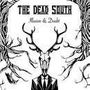Dead South - Illusion And Doubt (Vinyle Couleur) (Vinyle Neuf)