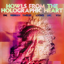 Number Twelve Looks Like You - Howls From The Holographic Heart (Vinyle Neuf)