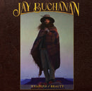 Jay Buchanan - Weapons Of Beauty (Vinyle Neuf)