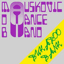 Mauskovic Dance Band - Bukaroo Bank (Vinyle Neuf)