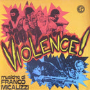 Franco Micalizzi - Violence ! (Vinyle Neuf)