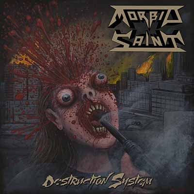 Morbid Saint - Destruction System (Vinyle Neuf)