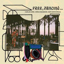 Carlos Nino / Idris Ackamoor / Nate Mercereau - Free Dancing (Vinyle Neuf)