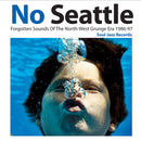 Various - No Seattle: Forgotten Sounds Of The North-West Grunge Era 1986-97 Vol 1 (Vinyle Neuf)