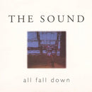 Sound - All Fall Down (Vinyle Neuf)