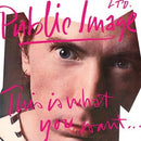 Public Image Limited - This Is What You Want This Is What You Get (Elektra 75) (Vinyle Neuf)
