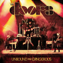 Doors - Unbound And Dangerous (Vinyle Neuf)