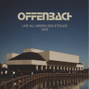 Offenbach - Live Au Jardin Des Etoiles (Vinyle Neuf)