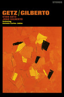 Stan / Gilberto Getz - Getz / Gilberto (Vinyle Neuf)