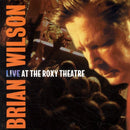 Brian Wilson - Live At The Roxy Theatre (Vinyle Neuf)