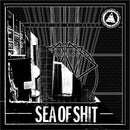 Sea Of Shit / Radiation Blackbody - Split (Vinyle Neuf)