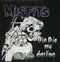 Misfits - Die Die My Darling (Vinyle Neuf)