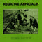 Negative Approach - Tied Down (Vinyle Neuf)
