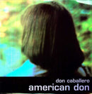 Don Caballero - American Don (Vinyle Neuf)