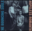 Bouncing Souls - Hopeless Romantic (Vinyle Neuf)