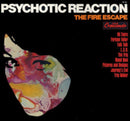 Fire Escape - Psychotic Reaction (Vinyle Neuf)