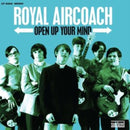 Royal Aircoach - Open Up Your Mind (Vinyle Neuf)