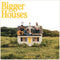 Dan + Shay - Bigger Houses (Vinyle Neuf)
