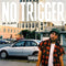 No Trigger - Dr Album (Vinyle Neuf)