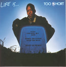 Too Short - Life Is (Vinyle Neuf)