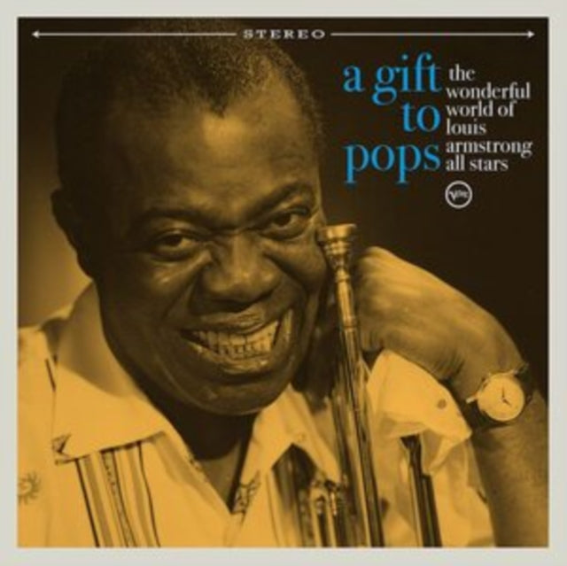 Wonderful World Of Louis Armstrong All Stars - A Gift To Pops (Vinyle Neuf)