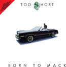 Too Short - Born To Mack (Vinyle Neuf)