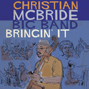 Christian Mcbride Big Band - Bringin It (Vinyle Neuf)