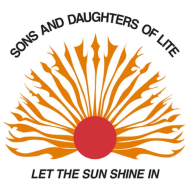 Sons And Daughters Of Lite - Let The Sunshine In (Vinyle Neuf)